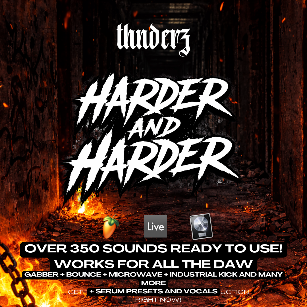 HARDER AND HARDER SAMPLE PACK AND SERUM PACK (GABBER + BOUNCE + MICROWAVE + INDUSTRIAL KICK AND MANY MORE)