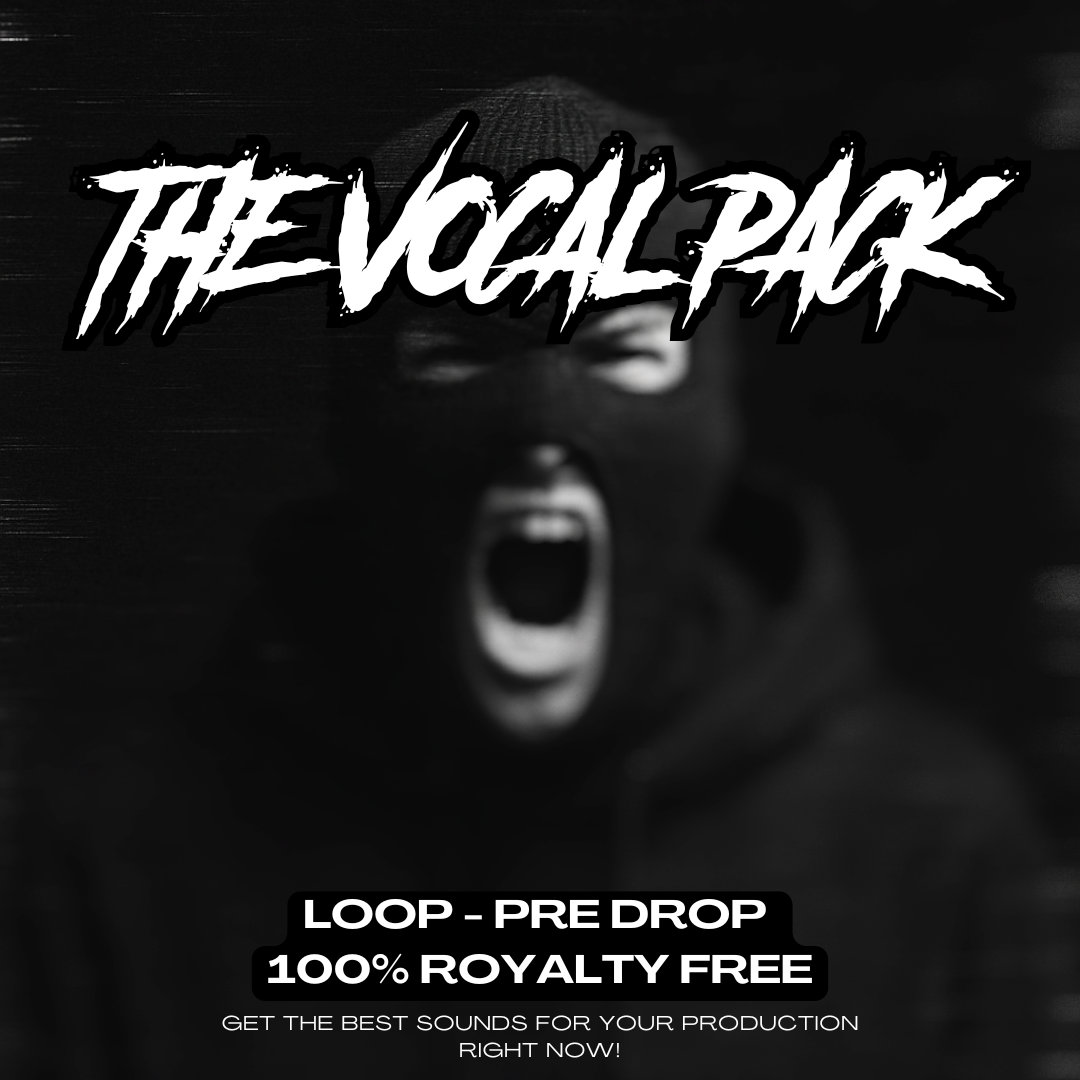 THE VOCAL PACK!LOOPS AND PRE DROPS!
