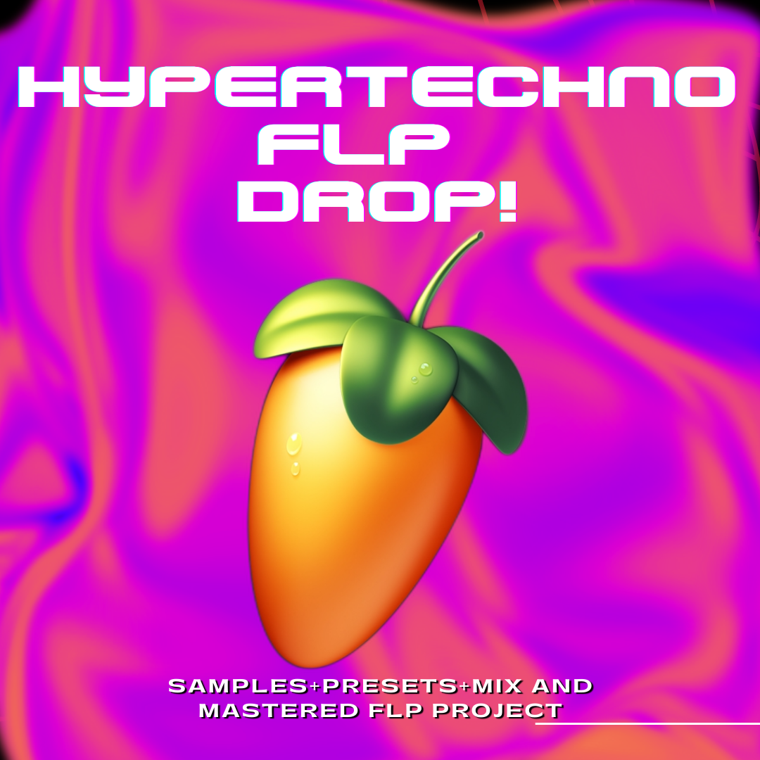 THE HYPERTECHNO VAULT - SAMPLE PACK + TUTORIAL + FLP + SUPPORTED  BY SPINNIN' RECORDS ARTIST!