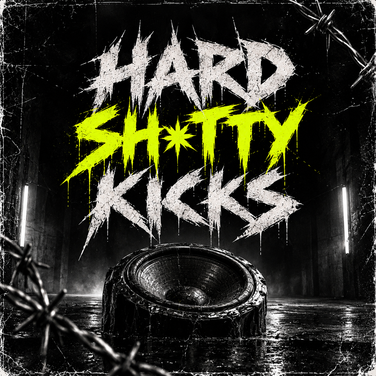 HARD SH*TTY KICKS PACK